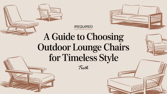 A Guide to Choosing Outdoor Lounge Chairs for Timeless Style - The Gift Shop