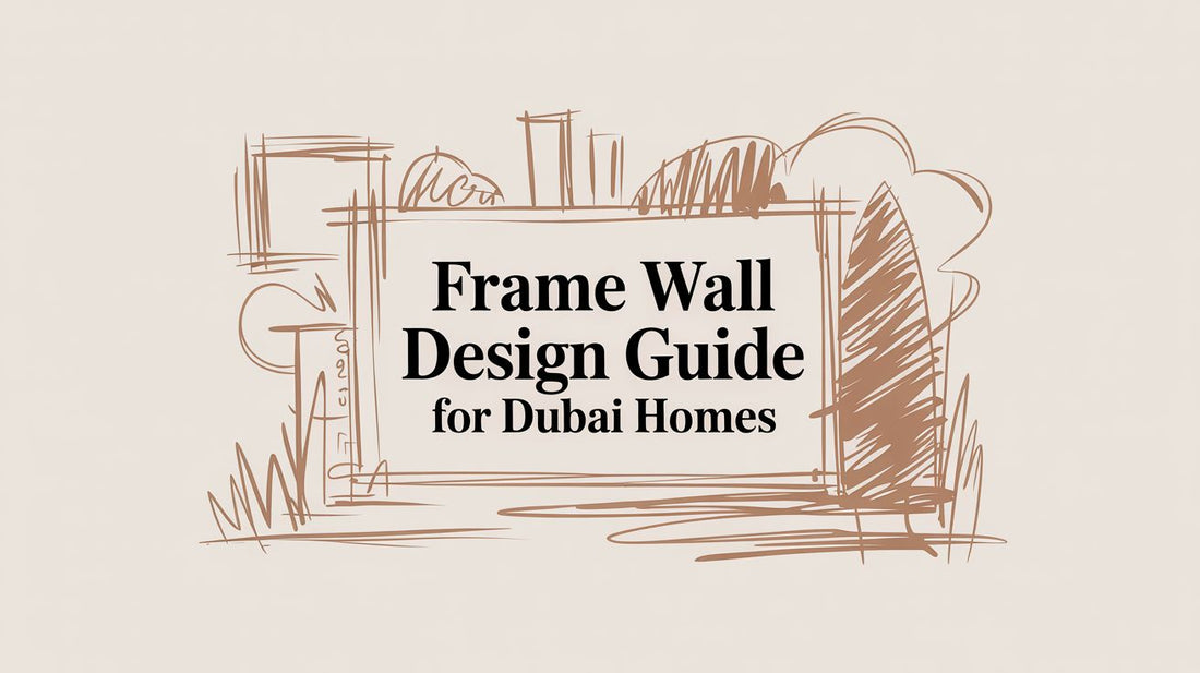 A Guide to Frame Wall Design in Dubai & UAE - The Gift Shop