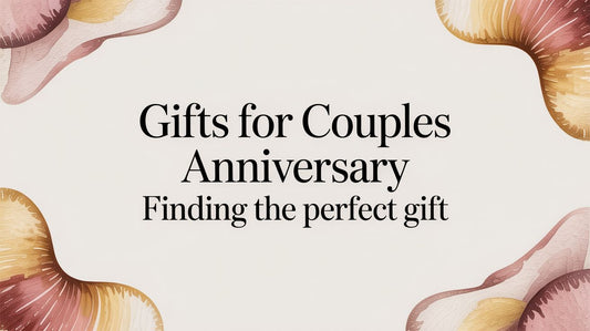 Artisan Gifts for Couples Anniversary: Celebrate Their Story - The Gift Shop