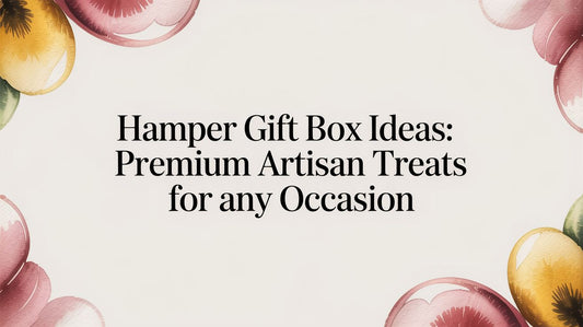 Hamper Gift Box Dubai: Curated Artisan Gifts for Any Occasion - The Gift Shop