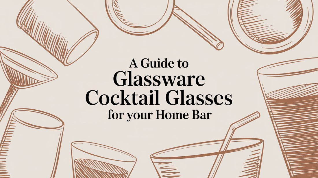 The Essential Guide to Glassware Cocktail Glasses in Dubai - The Gift Shop