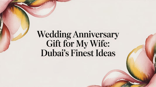 The Ultimate Guide to Finding the Perfect Wedding Anniversary Gift for My Wife - The Gift Shop
