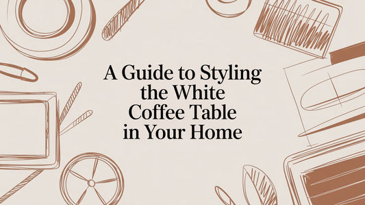 The White Coffee Table: A Guide to Calm, Considered Interiors - The Gift Shop