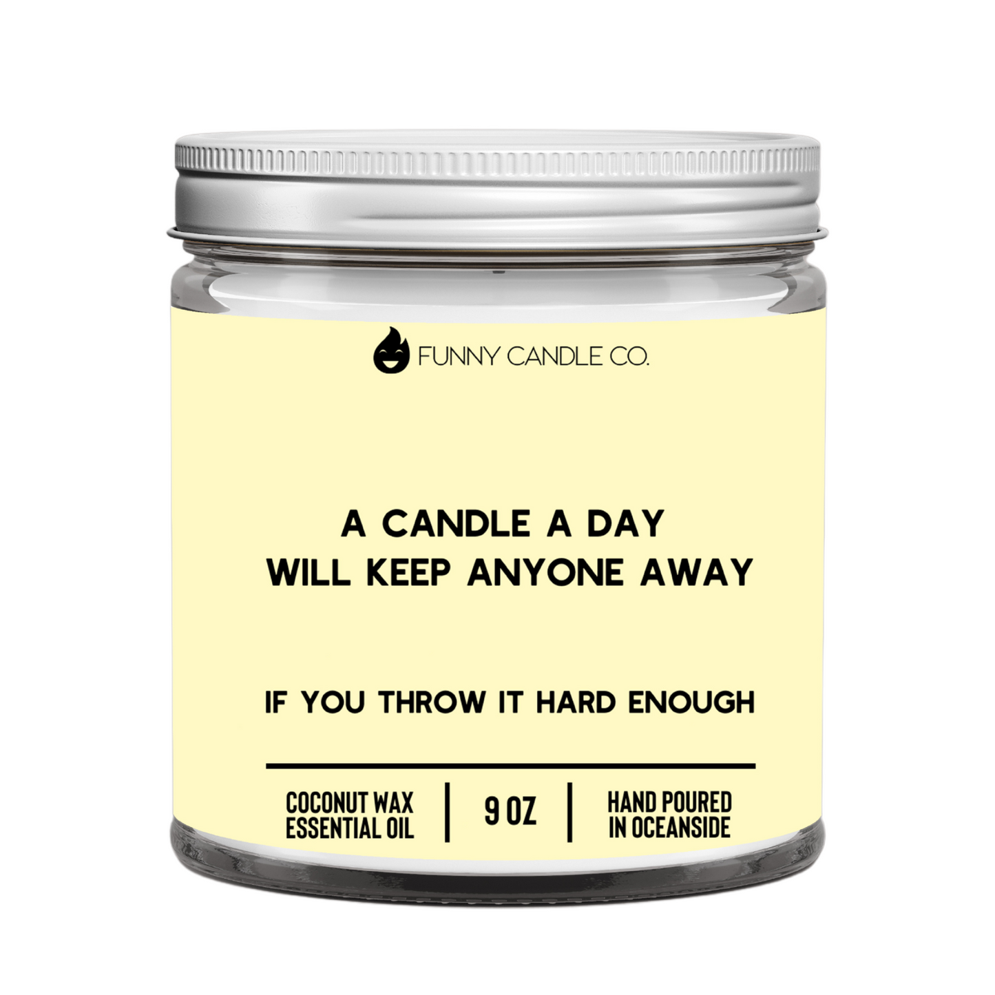 A Candle A Day Will Keep Anyone Away. . . If You Throw It Hard Enough - The Gift Shop