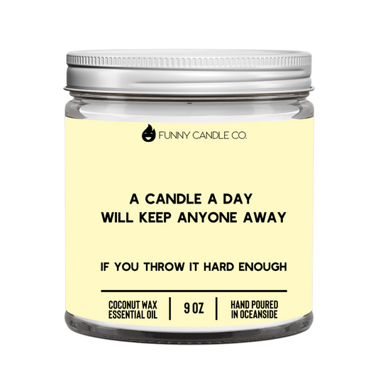 A Candle A Day Will Keep Anyone Away. . . If You Throw It Hard Enough - The Gift Shop