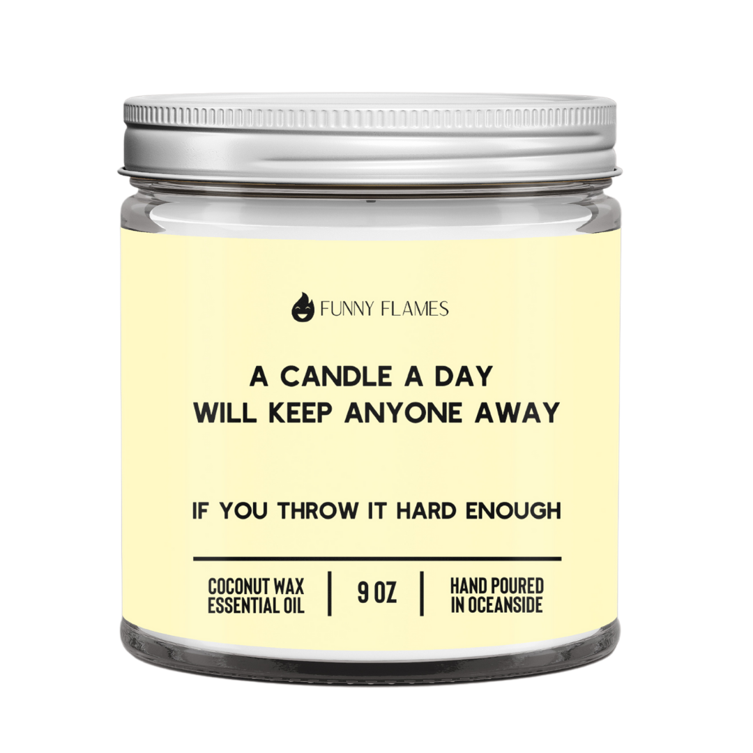 A Candle A Day Will Keep Anyone Away. . . If You Throw It Hard Enough - The Gift Shop
