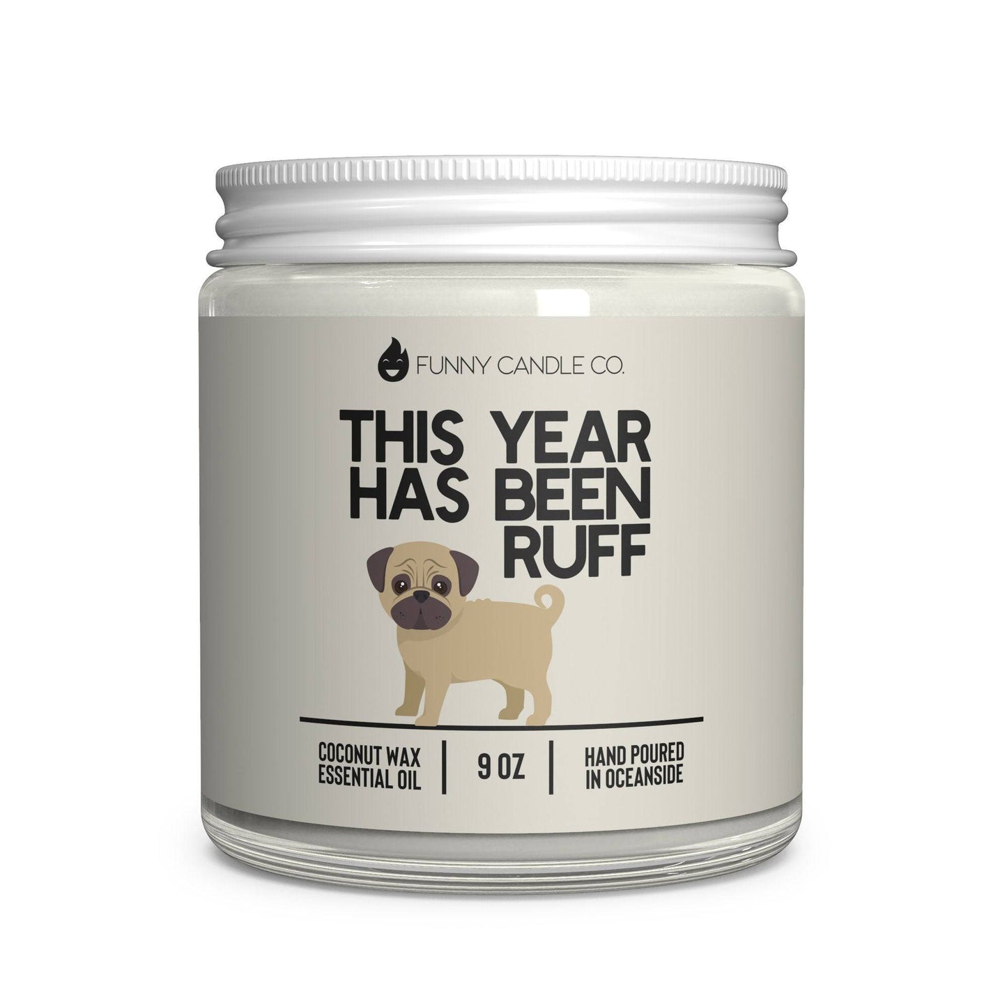"It's Been a Ruff Year" Candle – A Light for Brighter Days Ahead - The Gift Shop